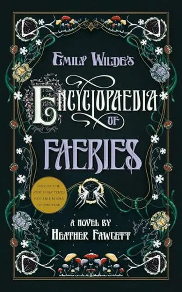 Book Discussion: Emily Wilde's Encyclopaedia of Faeries by Heather Fawcett
