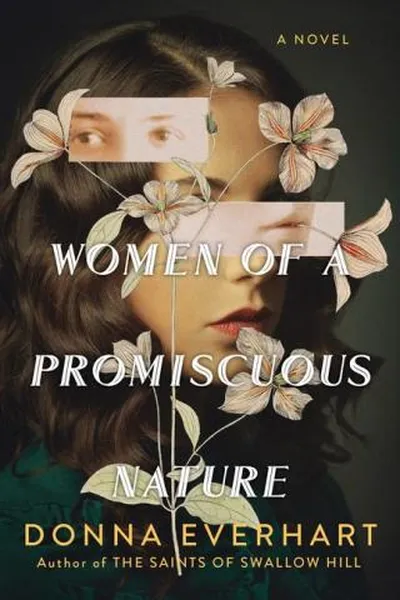Book Discussion - Women of a Promiscuous Nature by Donna Everhart
