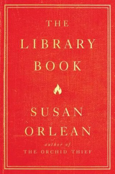 Book Discussion: The Library Book by Susan Orlean