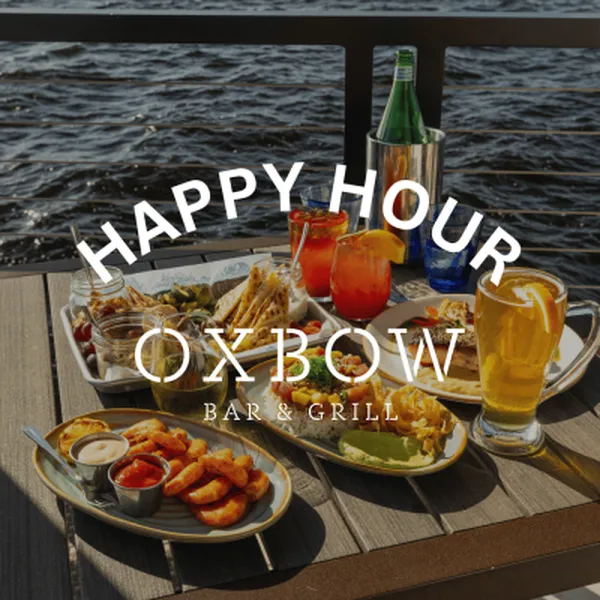 Happy Hour at Oxbow Bar & Grill