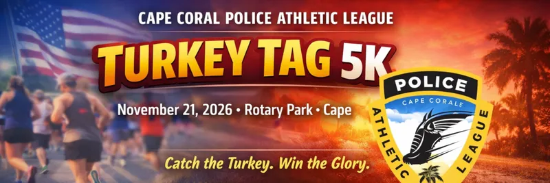 Cape Coral Police Athletic League Turkey Tag 5K
