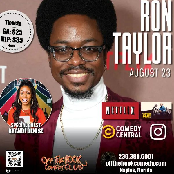 Comedian Ron Taylor with Special Guest Brandi Denise Live in Naples Florida