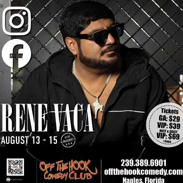 Comedian Rene Vaca Live in Naples Florida