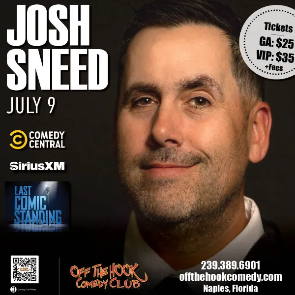 Comedian Josh Sneed Live in Naples Florida