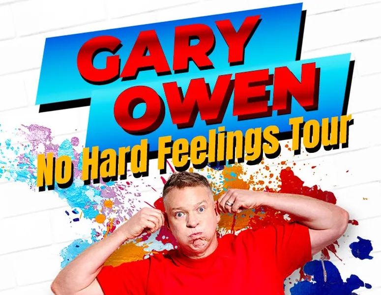 Gary Owen: No Hard Feelings Tour