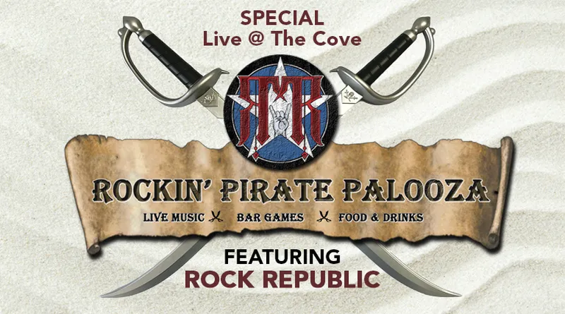 Live @ The Cove: Rockin Pirate Palooza