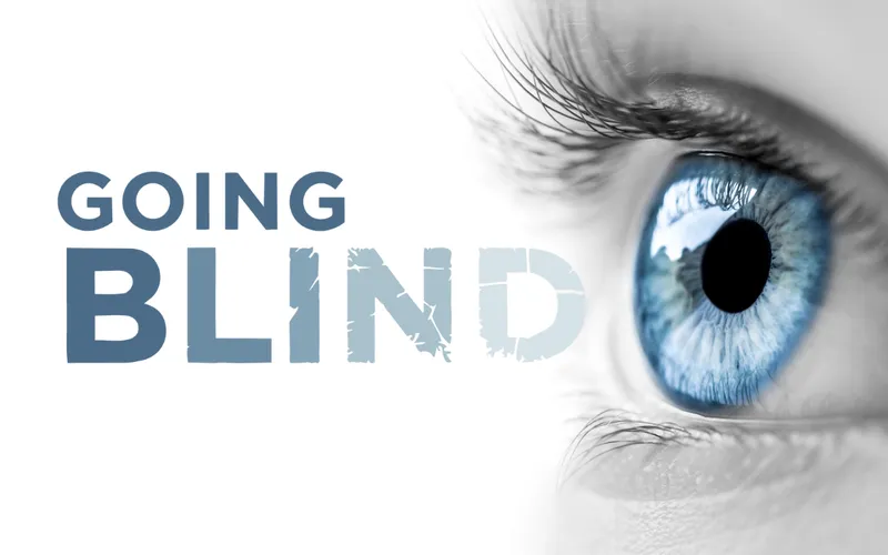 Going Blind